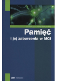 Pamięć i jej zaburzenia w MCI