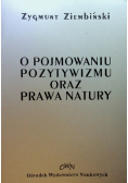 O pojmowaniu pozytywizmu oraz prawa natury