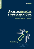 Analiza śledcza i powłamaniowa