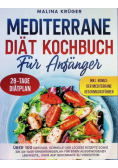 Mediterrane Diat Kochbuch Fur Anfanger