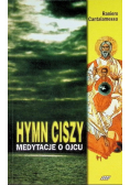 Hymn ciszy medytacje o ojcu