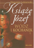 Książę Józef Wódz i kochanek