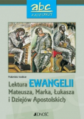 Lektura Ewangelii Mateusza, Marka, Łukasza i Dziejów Apostolskich