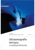 Ultrasonografia tarczycy w praktyce klinicznej