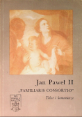 Familiaris consortio Tekst i komentarz
