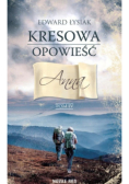 Kresowa opowieść Tom  4  Anna
