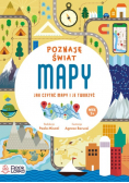Poznaję świat mapy jak czytać mapy i je tworzyć