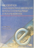 Implementacja zaawansowanych rozwiązań biznesu elektronicznego w przedsiębiorstwie
