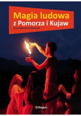 Magia ludowa z Pomorza i Kujaw