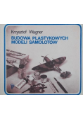 Budowa plastykowych modeli samolotów