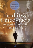 Modlitwa i medytacja w chrześcijaństwie i buddyzmie
