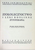 Ziołolecznictwo i leki roślinne