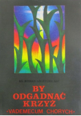 By odgadnąć Krzyż