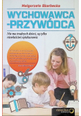 Wychowawca przywódca