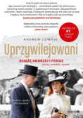 Uprzywilejowanie książę Andrzej i Fergie : zdrady, skandale, upadek