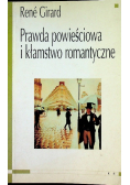 Prawda powieściowa i kłamstwo romantyczne