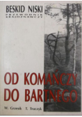Beskid Niski od Komańczy do Bartnego