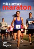 Mój pierwszy maraton