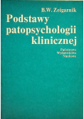 Podstawy patopsychologii klinicznej