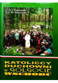 Katoliccy Duchowni w Golgocie Wschodu
