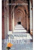 Wprowadzenie do medytacji