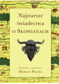 Najstarsze świadectwa o Słowianach