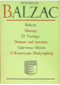Rekrut Marany El Verdugo Dramat nad morzem Czerwona Oberża O Katarzynie Medycejskiej
