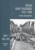 Polska Niemcy Wschodnie 1945-1990 Tom 1