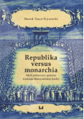 Republika versus monarchia