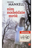 Nim nadejdzie mróz
