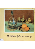 Robótki z łyka i ze słomy