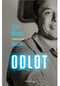 Odlot. Elon Musk i szalone początki