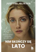 Nim skończy się lato