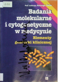 Badania molekularne i cytogenetyczne w medycynie