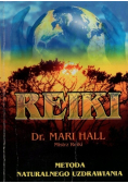 Reiki Metoda naturalnego uzdrawiania