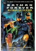 Batman Forever  Nr 3 / 95 Batman na zawsze
