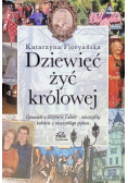 Dziewięć żyć królowej