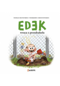 Edek wraca z przedszkola