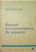 Rachunek prawdopodobieństwa dla inżynierów