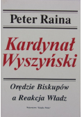 Kardynał Wyszyński Orędzie Biskupów a Reakcja Władz