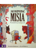 Jak rozpoznać misia