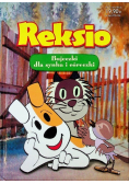 Reksio Bajeczki dla synka i córeczki