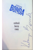 Miłość leczy rany