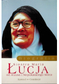 Siostra Maria Łucja od Jezusa i Niepokalanego Serca Biografia