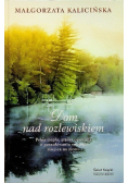 Dom nad rozlewiskiem