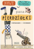 Nowe fikołki pana Pierdziołki