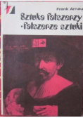 Sztuka fałszerzy Fałszerze sztuki