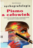 Psychografologia. Pismo a człowiek