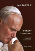 Modlitwy i rozważania na każdy dzień roku