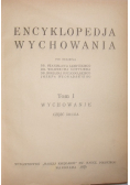Encyklopedja wychowania Tom I  1934 r
